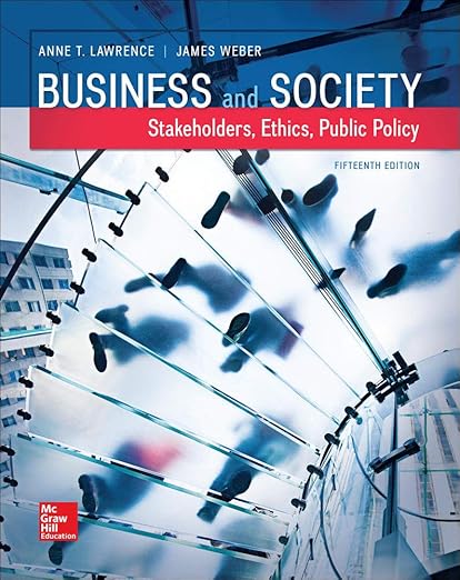 Solution manual   Business and Society Stakeholders Ethics Public15th by Anne Lawrence , James Weber