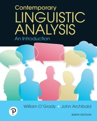 Solution manual for Contemporary Linguistic Analysis An Introduction 9th by William O＆＃39;Grady , John Archibald