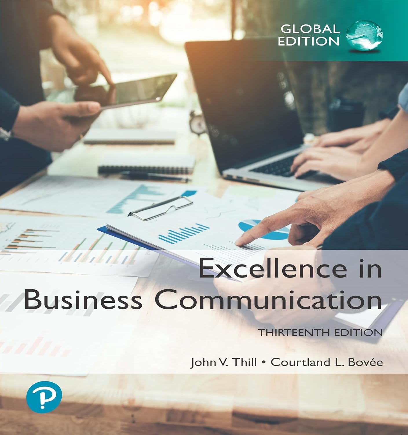 Solution manual for Excellence in Business Communication 13th Global Edition by Courtland Bovee