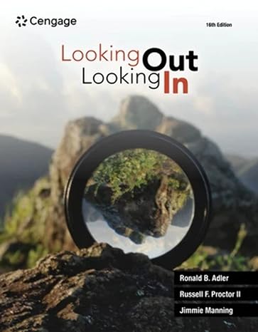 (eBook PDF)Looking Out,Looking In 16th Edition by RonaldB.Ad by  Ronald Adler , Russell Proctor II