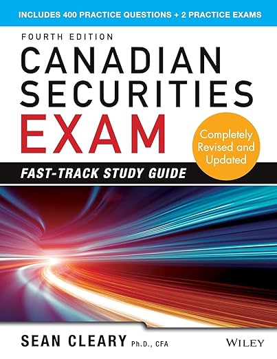 (eBook PDF)Canadian Securities Exam FastTrack Study Guide 4th Edition by  W. Sean Cleary 