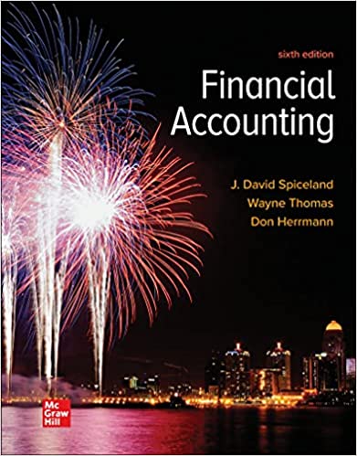 Solution manual for Financial Accounting 6th Edition by David Spiceland , Wayne M. Thomas , Don Herrmann