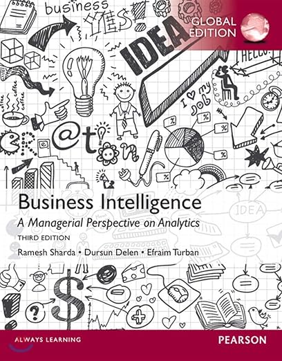 Solution manual  Business Intelligence A Managerial Perspective 3rd GE  by TURBAN ＆amp; SHARDA