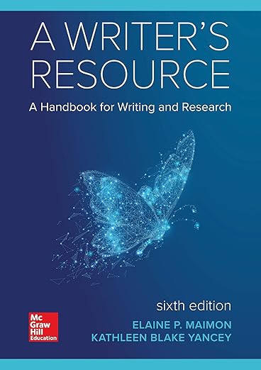 Test Bank A Writer＆＃39;s Resource 2021 MLA Update 6th Edition by Elaine Maimon , Kathleen Blake Yancey