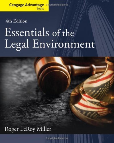 Test Bank Essentials of the Legal Environment 4th Edition  by Roger LeRoy Miller