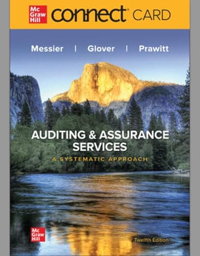 Solution manual Auditing and Assurance Services A Systematic Approach 12th by Jr. William Messier , Steven Glover , Douglass Prawitt 