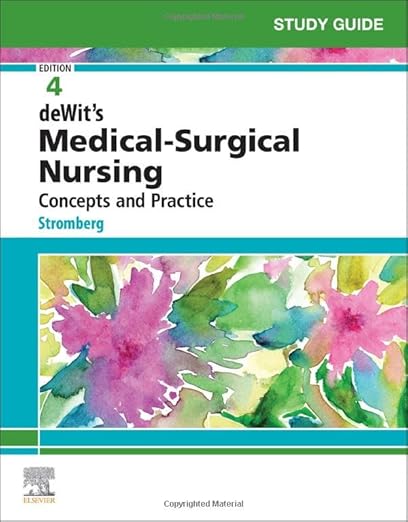  (eBook PDF)Study Guide for Medical-Surgical Nursing 4thEditio by  Holly K. Stromberg RN BSN MSN PHN Alumnus CCRN 