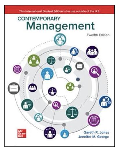 Test Bank  Contemporary Management 12th Edition  by Contemporary Management 12th Edition by GarethJones(Tes