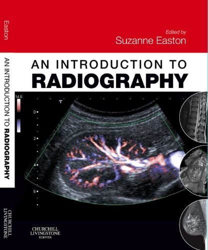 (eBook PDF)An Introduction to Radiography by Suzanne Easton