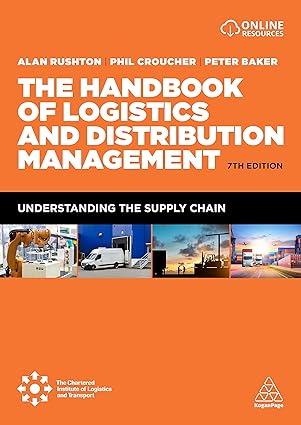 (eBook PDF)The Handbook of Logistics and Distribution Management Unders by  Alan Rushton , Phil Croucher , Dr Peter Baker