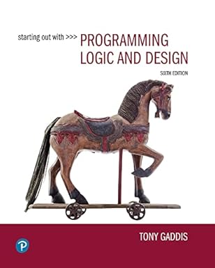 (eBook PDF)Starting Out with Programming Logic and Design by  Tony Gaddis