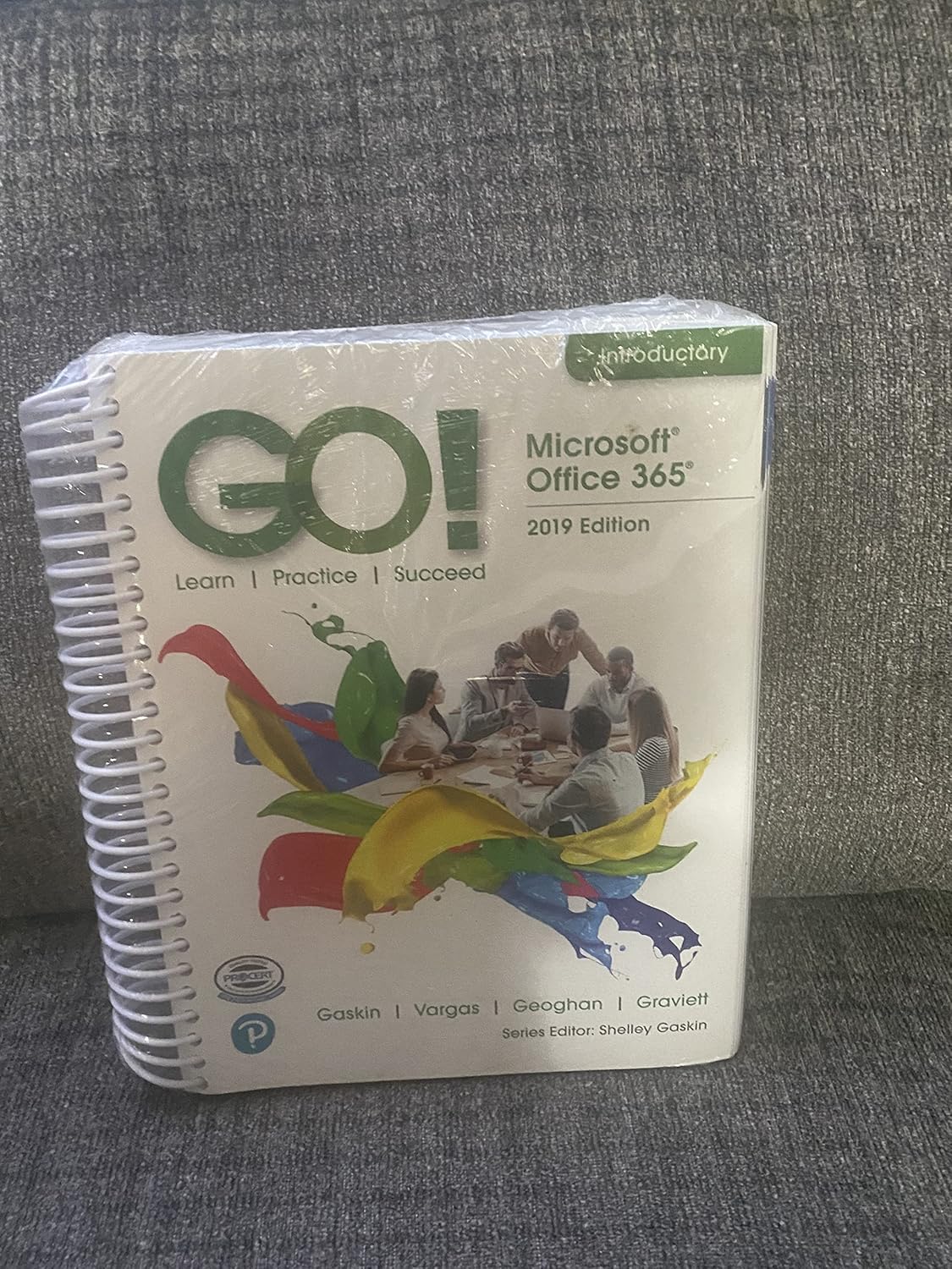 (eBook PDF)GO! with Microsoft Office 365, PowerPoint 2019Com by Shelley Gaskin , Alicia Vargas , Debra Geoghan , Nancy Graviett 