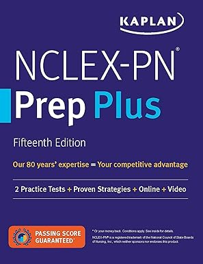 (eBook PDF)NCLEX-PN Prep Plus 15th Edition 2 Practice Tests+P by Kaplan Nursing