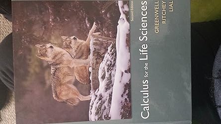 (eBook PDF)Calculus for the Life Sciences 2nd Ediiton by Raymond Greenwell , Nathan Ritchey , Margaret Lial
