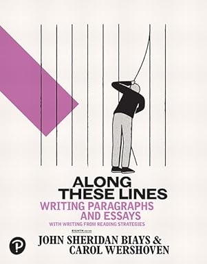 (eBook PDF)Along These Lines:Writing Paragraphs and Essays8t by John Biays , Carol Wershoven 