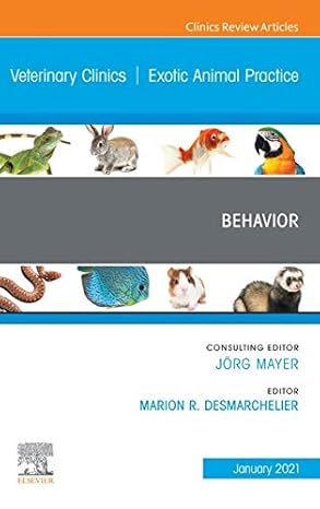 (eBook PDF)Behavior,An Issue of Veterinary Clinics of NorthAm by Marion Desmarchelier