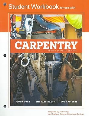 (eBook PDF)Student Work Book for Carpentry 4th by Floyd Vogt 