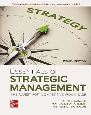 (eBook PDF)Essentials of Strategic Management 8th Edition by John Gamble