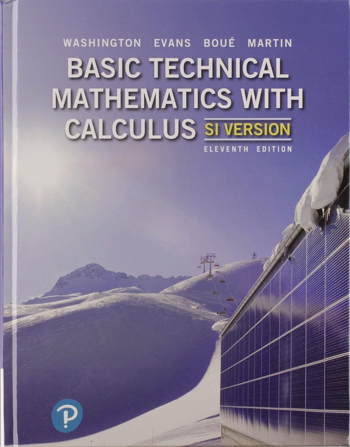 (eBook PDF)Basic Technical Mathematics with Calculus, SI Version 11th by Allyn Washington , Richard Evans , Michelle Bou＆eacute; , Elizabeth Martin 