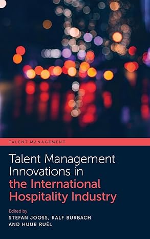 (eBook PDF)Talent Management Innovations in the International Hospitali by Stefan Jooss , Ralf Burbach , Huub Ru＆euml;l 