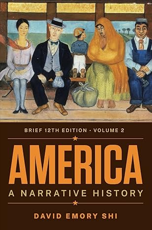 (eBook PDF)America A Narrative History 12th Edition (Vol. Volume 2) by David E. Shi 