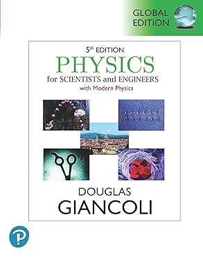 (eBook PDF)Physics for Scientists - Engineers with ModernPhy by Douglas Giancoli 