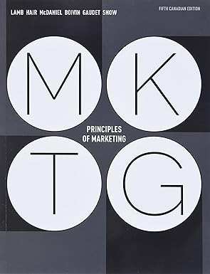 (eBook PDF)MKTG 5th Edition by Charles Lamb , Joe Hair , Carl McDaniel , Marc Boivin , David Gaudet 