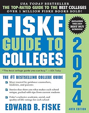 (eBook PDF)Fiske Guide to Colleges 2024 40th Edition. by Edward B Fiske