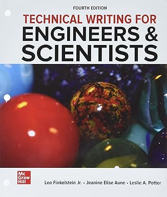 (eBook PDF)Technical Writing for Engineers - Scientists 4thEdition by Leo Finkelstein 