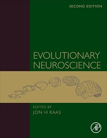 (eBook PDF)Evolutionary Neuroscience by Jon H Kaas