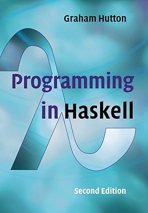 (eBook PDF)Programming in Haskell 2nd Edition by Graham Hutton