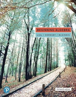 (eBook PDF)Beginning Algebra 13th Edition by Margaret Lial , Terry McGinnis , Diana Hestwood