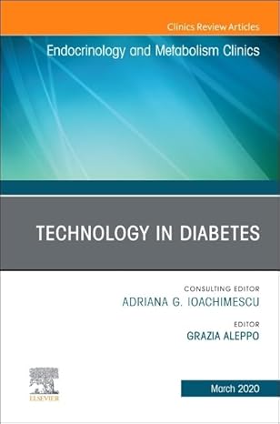 (eBook PDF)Technology in Diabetes,An Issue of Endocrinologyan by Grazia Aleppo