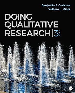 (eBook PDF)Doing Qualitative Research 3rd Edition by Benjamin F. Crabtree , William L. Miller 