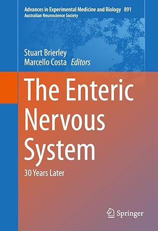 (eBook PDF)The Enteric Nervous System 30 Years Later by Stuart Brierley , Marcello Costa 