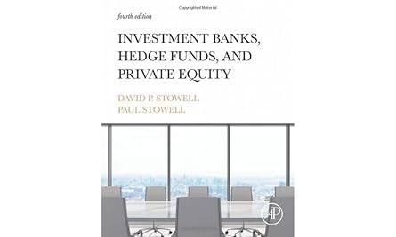 (eBook PDF)Investment Banks Hedge Funds and Private Equity 4th edition by David P. Stowell , Paul Stowell 