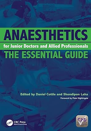 (eBook PDF)Anaesthetics for Junior Doctors and AlliedProfessi by Laha Shondipon , Daniel Cottle