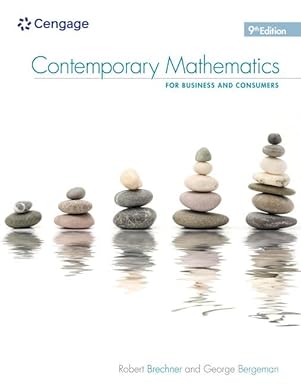 (eBook PDF)Contemporary Mathematics for Business and Consumers, 9th by Robert Brechner , Geroge Bergeman 