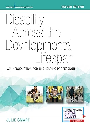 (eBook PDF)Disability Across the Developmental Lifespan 2ndEdition by Julie Smart PhD 