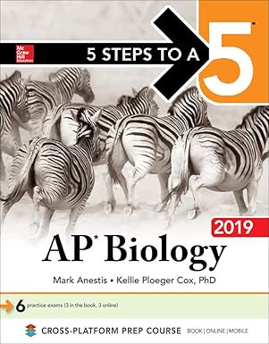(eBook PDF)5 Steps to a 5:AP Biology 2019 1st Edition by Mark Anestis , Kellie Ploeger Cox