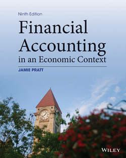 Test Bank  Financial Accounting in an Economic Context 9th edition by Jamie Pratt 