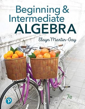 Test Bank  Beginning and Intermediate Algebra 7th Edition by Elayn Martin-Gay 