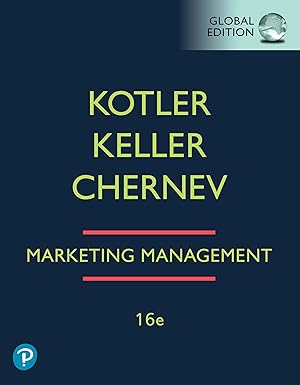 Solution manual  Marketing Management,16th Global Edition by Philip Kotler , Kevin Keller 
