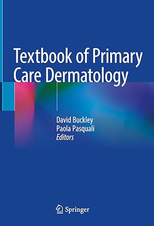 (eBook PDF)Textbook of Primary Care Dermatology by David Buckley , Paola Pasquali