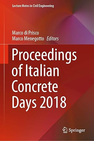 (eBook PDF)Proceedings of Italian Concrete Days 2018 by Marco di Prisco , Marco Menegotto