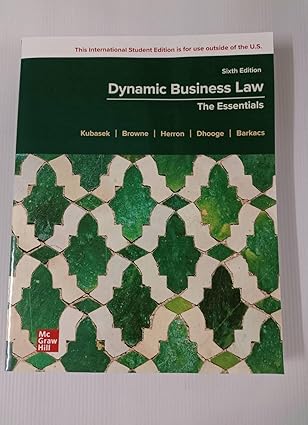 Test Bank  Dynamic Business Law:The Essentials 6th Edition Kubasek by Nancy Kubasek 