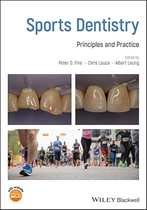 (eBook PDF)Sports Dentistry: Principles and Practice 1st Edition by Peter D. Fine , Chris Louca , Albert Leung 