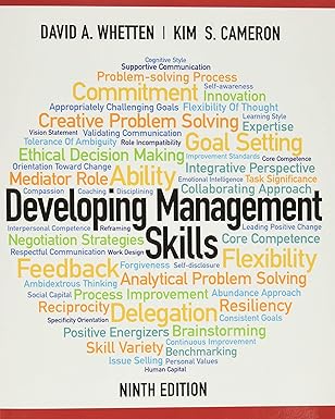 Solution manual  Developing Management Skills 9th Edition by David Whetten , Kim Cameron 