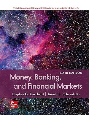 Test Bank  Money, Banking and Financial Markets 6th Edition by Stephen G. Cecchetti , Kermit L. Schoenholtz