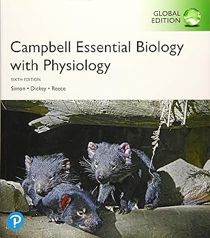 (eBook PDF)Campbell Essential Biology with Physiology,6th Global Edition by Eric J. Simon , Jean L. Dickey , Jane B. Reece , Rebecca A. Burton 